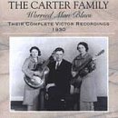 Worried Man Blues: Their Complete Victor Recordings (1930)