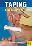 Taping: Einsatz im Sport - Andreas Schur