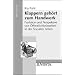 Klappern geh�rt zum Handwerk: Funktion und Perspektive von �ffentlichkeitsarbeit in der Sozialen Arbeit