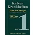 Katzenkrankheiten. Klinik und Therapie