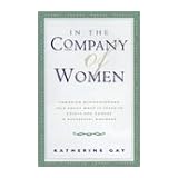 in the company of women canadian women talk about what it takes to start and manage a succ essful business