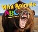 Search : Wild Animals ABC: An Alphabet Book (A+ Books)
