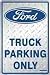 Ford Truck Parking Only Diamond Plate Tin Sign