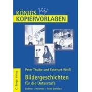 Bildergeschichten für die Unterstufe. Kopiervorlagen. (Lernmaterialien) (Taschenbuch)