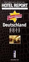 Marcellino's Restaurant Report / Marcellino's Hotel Report Deutschland 2011/2012: 666 Insidertipps für Geschäftsreisende