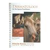 Dermatology For The Equine Practitioner (Made Easy Series)