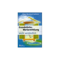 Grundst�ckswertermittlung. Leicht verst�ndlich