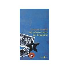 Der schwarze Stern der Tupamaros