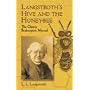 Langstroth's Hive and the Honey-Bee: The Classic Beekeeper's Manual