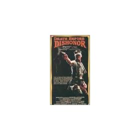 Death Before Dishonor [VHS]