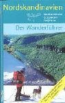  : Nordskandinavien: Nordkalottleden, Kungsleden, Padjelanta. Der Wanderf&uuml;hrer