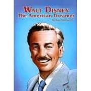 Walt Disney The American Dreamer: Thomas E Tumbusch, Amber Henry, Matt Busch