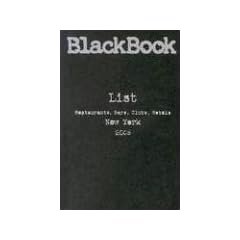 Black Book List New York: Restaurants, Bars, Clubs, Hotels