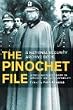 The Pinochet File. A Declassified Dossier on Atrocity and Accountability (National Security Archive Book)