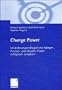 Change Power: Ver�nderungsstrategien mit  Merger-, Prozess- und Wissens-Power erfolgreich umsetzen
