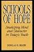 Schools of Hope: Developing Mind and Character in Today's Youth (Jossey Bass Education Series)