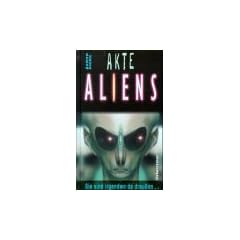 Akte Aliens. Sie sind irgendwo da drau�en...