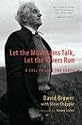 Let the Mountains Talk, Let the Rivers Run: A Call to Save the Earth