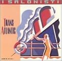 Trans Atlantic