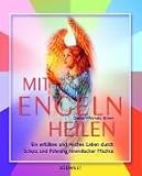 Mit Engeln heilen