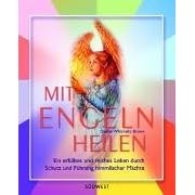 Mit Engeln heilen