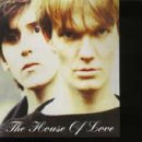 The House Of Love