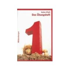 Das �bungsheft 1.Mathe Systematisches Training der Grundaufgaben. 1. Schuljahr