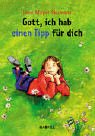 Gott, ich hab einen Tipp f�r dich