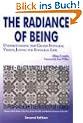 Radiance of Being: Understanding the Grand Integral Vision; Living the Integral Life (Omega Book)