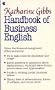 Katharine Gibbs Handbook of Business English