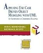 Applying Use Case Driven Object Modeling with UML: An Annotated E-Commerce Example (Addison-Wesley Object Technology)