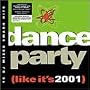 Dance Party (Like It's 2001)