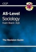 AS-Level Sociology AQA Revision Guide