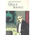 Quick Service