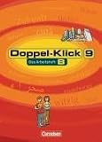 Doppel-Klick 9. Arbeitsheft B. Neue Rechtschreibung