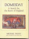 Domesday: A Search for the Roots of England
