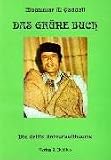 Produkt-Bild: Das Gr&uuml;ne Buch. Die dritte Universaltheorie