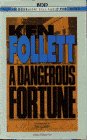 A Dangerous Fortune