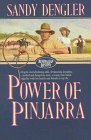 Buy The Power of Pinjarra (Australian Destiny/Sandy Dengler, 2) online at Discounted New and Used prices. Delivered to your door with Off-The-Bookshelf.