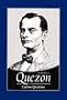 Great Lives: Manuel L. Quezon - Philippine Book