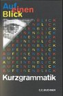 Auf einen Blick: Kurzgrammatik. RSR