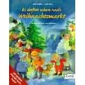Es duftet schon nach Weihnachtsmarkt. 24 Suchgeschichten zum Vorlesen.