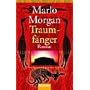 Traumf�nger. Die Reise einer Frau in die Welt der Aborigines