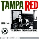 Tampa Red - Story of the Guitar Wizard