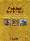 Weisheit der Kelten - Ansha