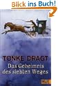 Das Geheimnis des siebten Weges. Abenteuer-Roman.
