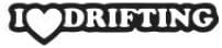 I Heart Drifting Jdm Import Die-cut Vinyl Decal/sticker 6" White