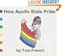 How Apollo Stole Pride