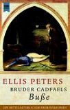 Bruder Cadfaels Bu�e - Ellis Peters