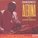 Acerina y su Danzonera - acerina y su dansonera - Zortam Music